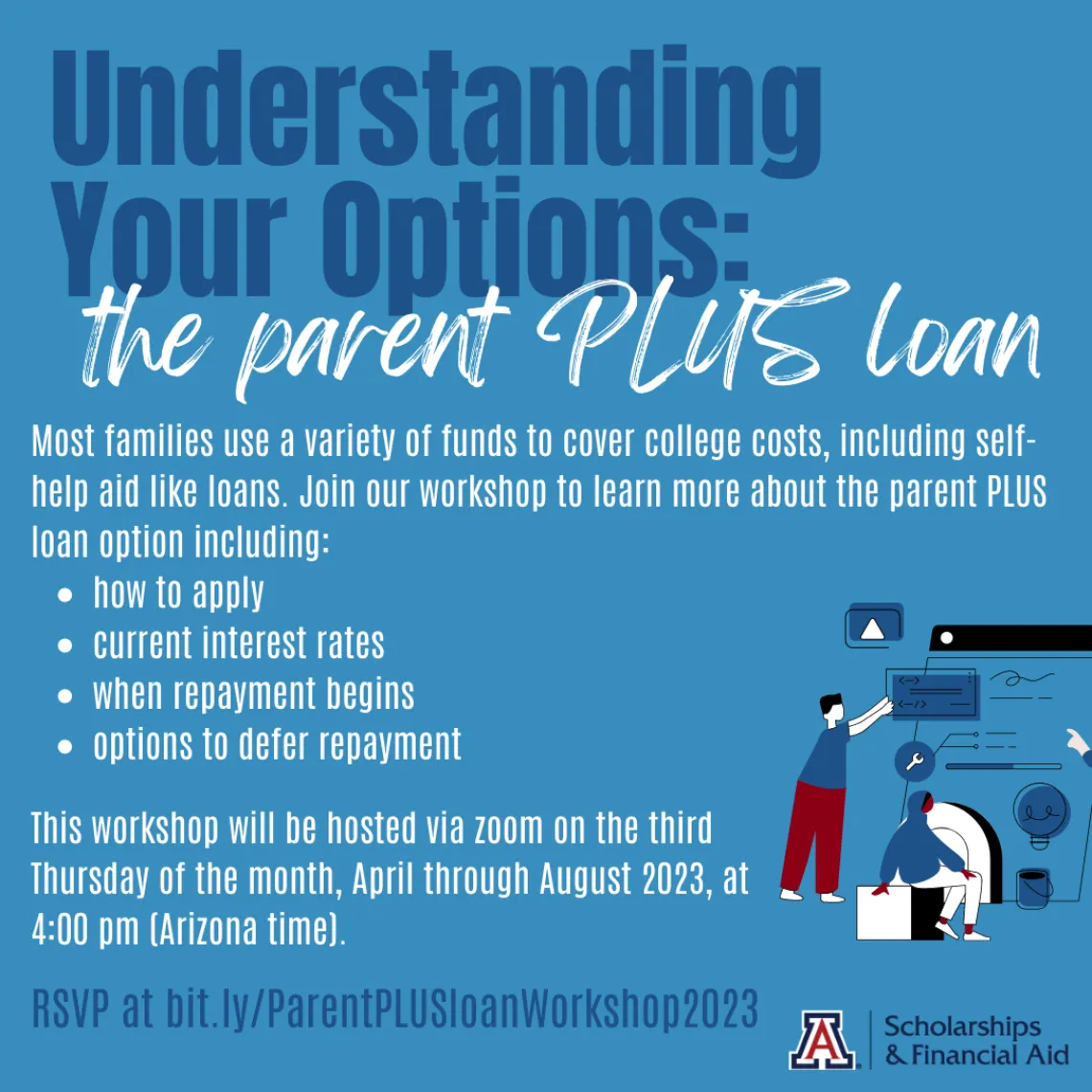 Understanding Your Options: a parent PLUS loan workshop flyer