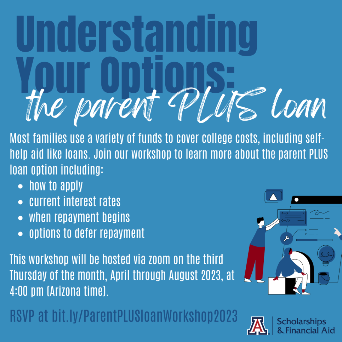 Understanding Your Options: a parent PLUS loan workshop flyer