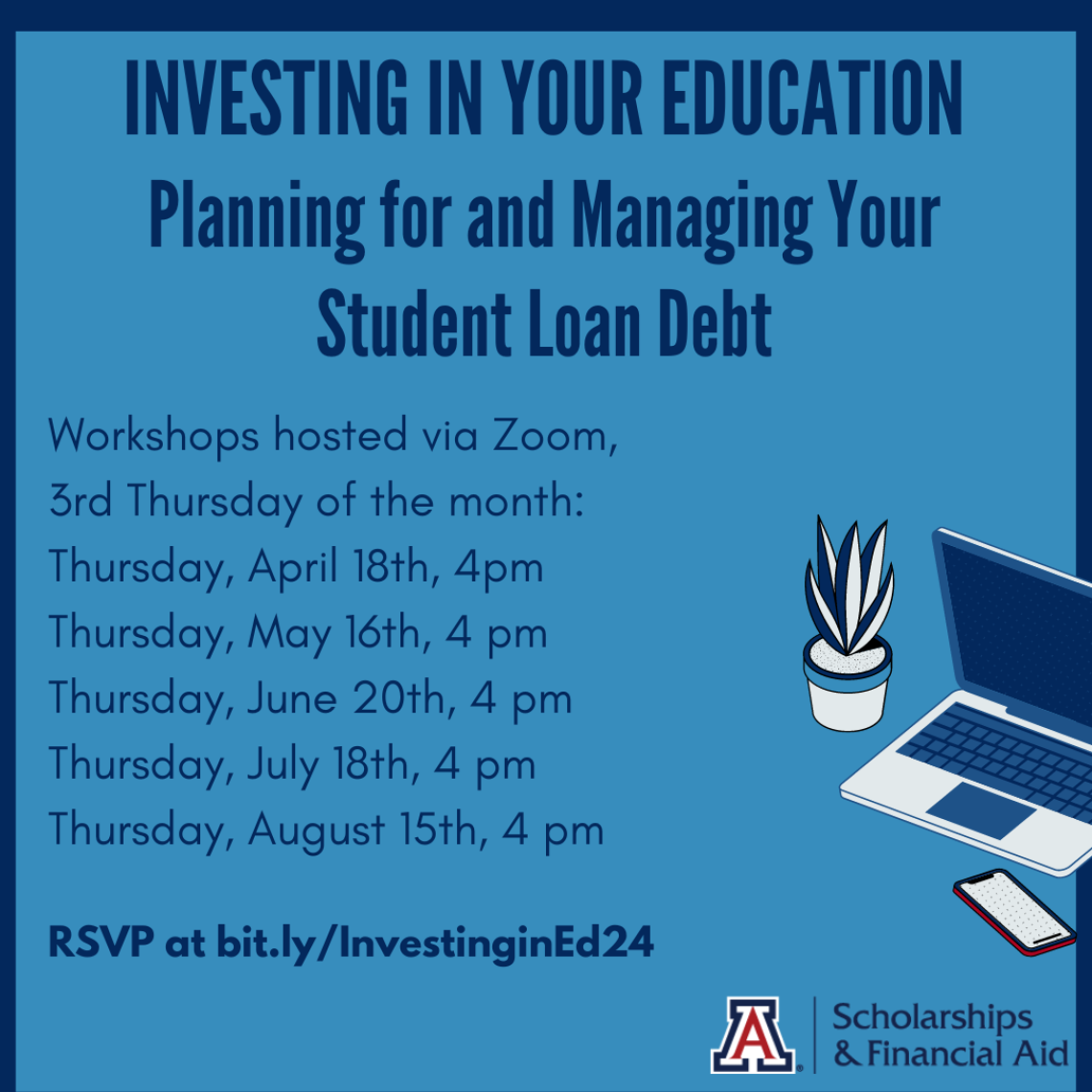 Investing in Your Education Workshop