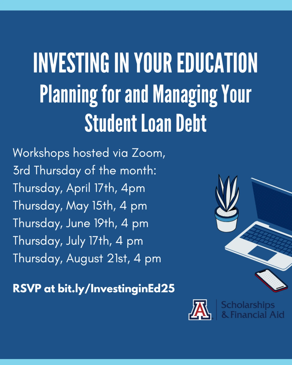 Investing in Your Education Workshop